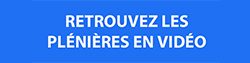 Retrouvez les plénières