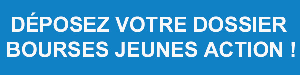 Déposez votre dossier Bourses Jeunes Action!